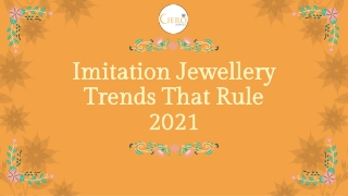 Imitation Jewellery Trends That Rule 2021