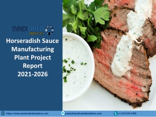 Horseradish Sauce Manufacturing Plant Project Report PDF 2021-2026  Syndicated Analytics