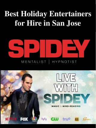 Best Holiday Entertainers for Hire in San Jose