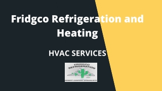 Fridgco Refrigeration and Heating (2)