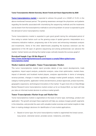 Tumor Transcriptomics Market Overview, Recent Trends and Future Opportunities by
