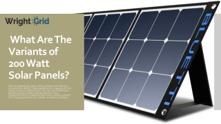 What Are The Variants of 200 Watt Solar Panels