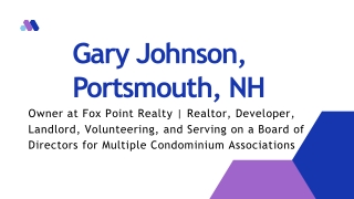 Gary Johnson (Portsmouth NH) - A Results-driven Competitor