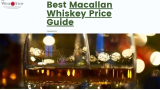 Best Macallan Whiskey Price Guide