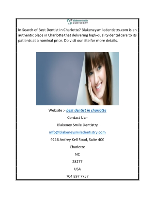 Best Dentist In Charlotte | Blakeneysmiledentistry.com