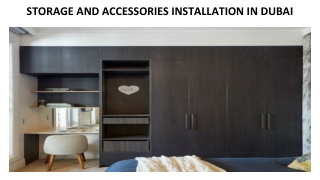 STORAGE AND ACCESSORIES INSTALLATION IN DUBAI