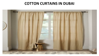 COTTON CURTAINS IN DUBAI