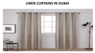 LINEN CURTAINS IN DUBAI