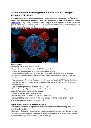 Current Research & Development Status of Chimeric Antigen Receptor (CAR) T-Cell