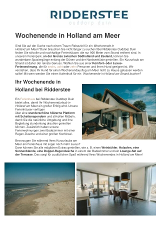 Genießen Sie ein Wochenende in Holland am Meer bei Ridderstee
