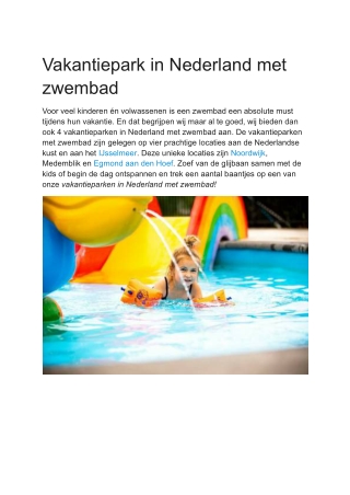 Vakantiepark in nederland met zwembad