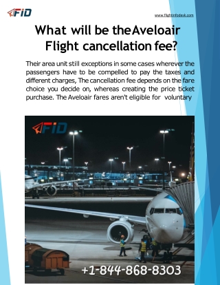 What will be the Aveloair Flight cancellation fee?