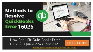 How Can I Fix QuickBooks Error 16026- Call 1-800-213-6058 - QuickBooks Care 2021