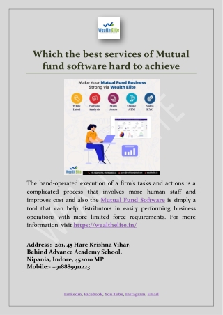 Which the best services of Mutual fund software hard to achieve