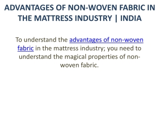 ADVANTAGES OF NON-WOVEN FABRIC IN THE MATTRESS INDUSTRY