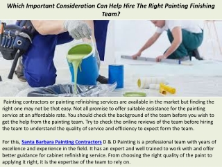 Which Important Consideration Can Help Hire The Right Painting Finishing Team?