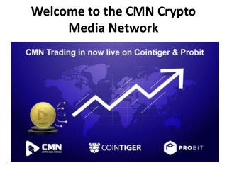 Welcome to the CMN Crypto Media Network
