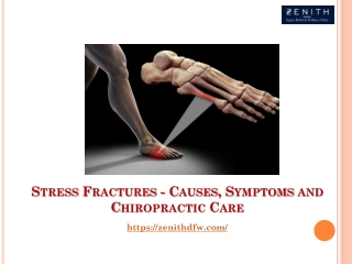 Stress Fractures - Causes, Symptoms and Chiropractic Care