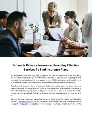 Schwartz Reliance Insurance Providing Effective Services To Find Insurance Plans