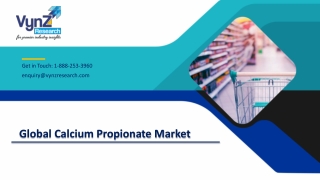 Global Calcium Propionate Market – Analysis and Forecast (2021-2027)