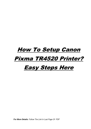 How To Setup Canon Pixma TR4520 Printer? Easy Steps Here