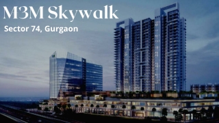 An elite project to invest and buy flat in gurgaon in M3M Skywalk