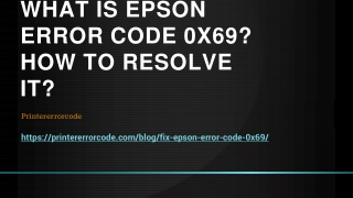 What is Epson Error Code 0x69_ How To resolve it_