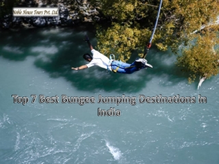 Top 7 Best Bungee Jumping Destinations in India