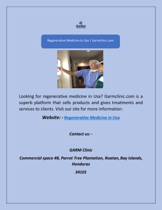 Regenerative Medicine In Usa | Garmclinic.com
