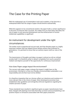 The case for paper_ Instrument for development under the right circumstances.