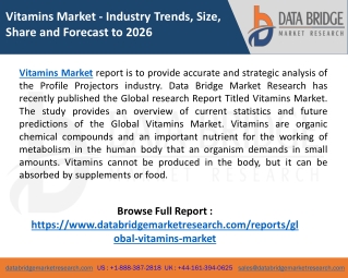 Vitamins Market registering a substantial CAGR of 8.20% in the forecast period of 2019-2026