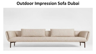 Outdoor Impression Sofa Dubai