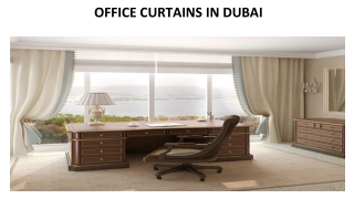 OFFICE CURTAINS IN DUBAI