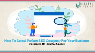 Select Perfect SEO Company For Your Business