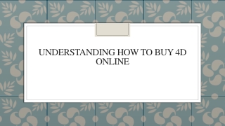 Understanding How To Buy 4d Online