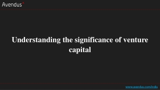 Understanding the significance of venture capital