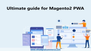 The Ultimate Guide for PWA Installation on Magento 2.3