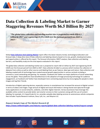 Data Collection & Labeling Market to Garner Staggering Revenues Worth $6.5 Billion By 2027