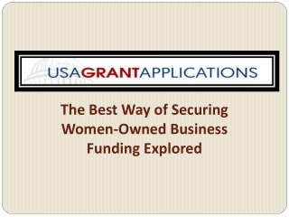 The Best Way of Securing Women-Owned Business Funding Explored