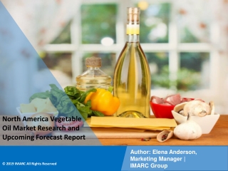 North America Vegetable Oil Market  PPT- Keyword Market Growth and  Demand