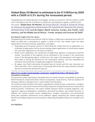 Global Base Oil Market is estimated to be 47