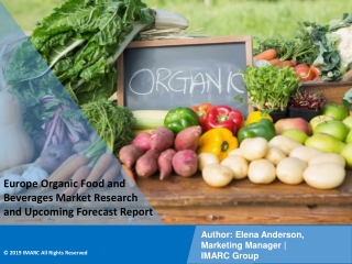 Europe Organic Food and Beverages Market PPT: Keyplayer Analysis & Opportunity