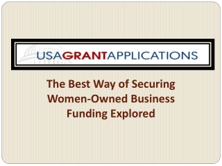 The Best Way of Securing Women-Owned Business Funding Explored