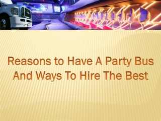 Hire The Best Party Bus in New Jersey