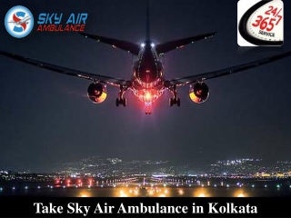 Modern Air Ambulance in Kolkata with the Latest Medical System