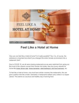 Feel Like a Hotel at Home - IndianArtVilla