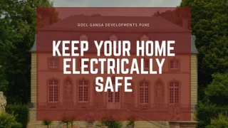 How To Keep Your home Electrically safe