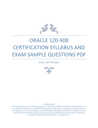 Oracle 1Z0-908 Certification Syllabus and Exam Sample Questions PDF