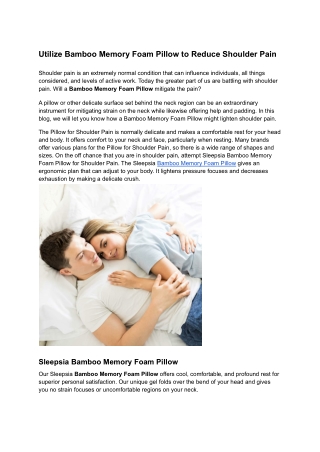 Utilize Bamboo Memory Foam Pillow to Reduce Shoulder Pain
