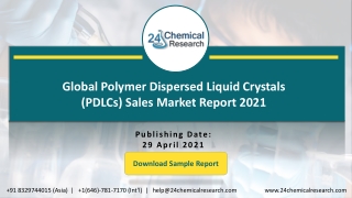 Global Polymer Dispersed Liquid Crystals (PDLCs) Sales Market Report 2021